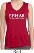Rehab Is For Quitters Ladies Sleeveless Moisture Wicking Shirt