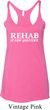 Rehab Is For Quitters Ladies Tri Blend Racerback Tank Top