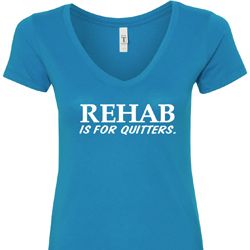 Rehab Is For Quitters Ladies V-Neck Shirt