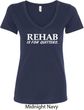 Rehab Is For Quitters Ladies V-Neck Shirt