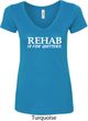 Rehab Is For Quitters Ladies V-Neck Shirt