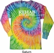 Rehab Is For Quitters Long Sleeve Tie Dye Shirt