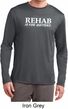 Rehab Is For Quitters Mens Dry Wicking Long Sleeve Shirt