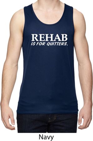 Rehab Is For Quitters Mens Moisture Wicking Tanktop