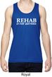Rehab Is For Quitters Mens Moisture Wicking Tanktop