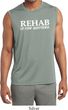 Rehab Is For Quitters Mens Sleeveless Moisture Wicking Shirt