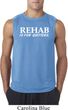 Rehab Is For Quitters Mens Sleeveless Shirt