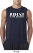 Rehab Is For Quitters Mens Sleeveless Shirt
