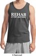 Rehab Is For Quitters Mens Tank Top