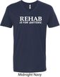 Rehab Is For Quitters Mens V-Neck Shirt