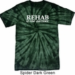 Rehab Is For Quitters Spider Tie Dye Shirt