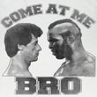 Rocky Shirt Come At Me Bro Adult White Tee T-Shirt