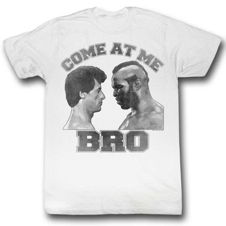 Rocky Shirt Come At Me Bro White T-Shirt