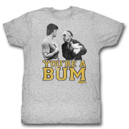 Rocky Shirt You're A Bum Athletic Heather T-Shirt