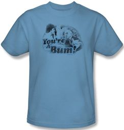 Rocky T-shirt You're A Bum Adult Carolina Blue Tee Shirt