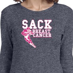 Sack Breast Cancer Ladies Long Sleeve Shirt