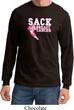 Sack Breast Cancer Long Sleeve Shirt