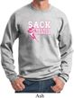 Sack Breast Cancer Sweatshirt