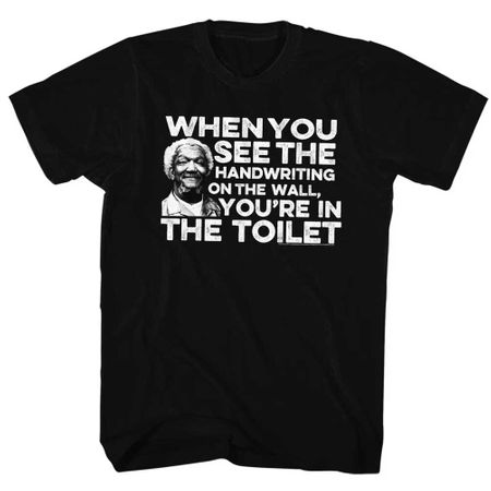 Sanford & Son Shirt Handwritting On The Wall Black T-Shirt