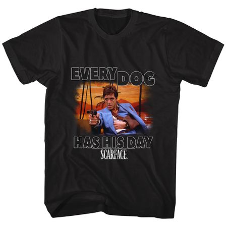 Scarface Shirt Every Dog Has His Day Black T-Shirt