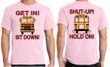 School Bus Driver Shirt Get In Sit Down Shut-Up Hold On Funny Tee