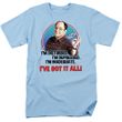 Seinfeld George Costanza I've Got it All Light Blue T-shirt