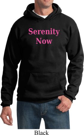 Serenity Now Hoodie