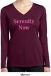 Serenity Now Ladies Dry Wicking Long Sleeve Shirt