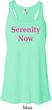 Serenity Now Ladies Flowy Racerback Tanktop