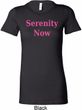 Serenity Now Ladies Longer Length Shirt