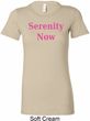 Serenity Now Ladies Longer Length Shirt