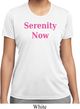 Serenity Now Ladies Moisture Wicking Shirt
