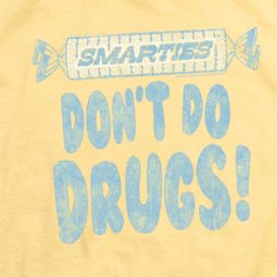 Smarties Don't Do Drugs Shirts