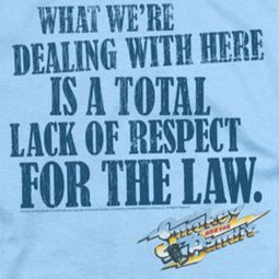 Smokey And The Bandit Lack Of Respect Shirts