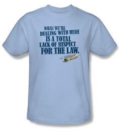 Smokey And The Bandit T-shirt Lack Of Respect Adult Light Blue Shirt