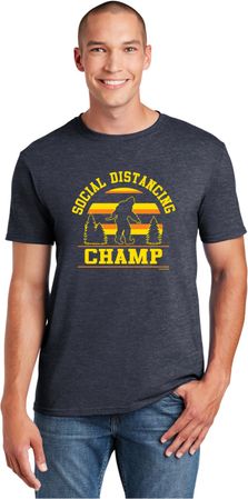 Social Distancing Champ Soft Style Unisex T-Shirt