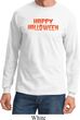 Spooky Happy Halloween Long Sleeve