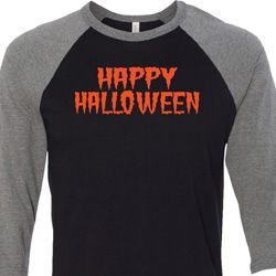 Spooky Happy Halloween Raglan Shirt Spooky Happy Halloween Raglan Shirt
