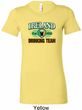 St Patrick's Day Ireland Drinking Team Ladies Longer Length Shirt