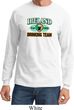St Patrick's Day Ireland EST 1922 Drinking Team Long Sleeve Shirt