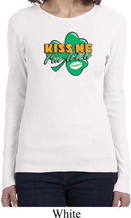 St Patrick's Day Kiss Me I'm Irish Ladies Long Sleeve Shirt