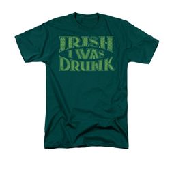St. Patrick's Day Shirt Irish I Was Drunk Adult Hunter Green Tee T-Shirt
