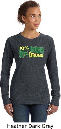 St Patricks Day 10% Irish 90% Drunk Ladies Crewneck Sweatshirt