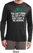 St Patricks Day Drink All Day Dry Wicking Long Sleeve