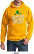 St Patricks Day Drink All Day Hoodie