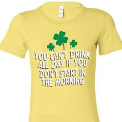 St Patricks Day Drink All Day Ladies Longer Length Shirt