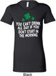 St Patricks Day Drink All Day Ladies Longer Length Shirt
