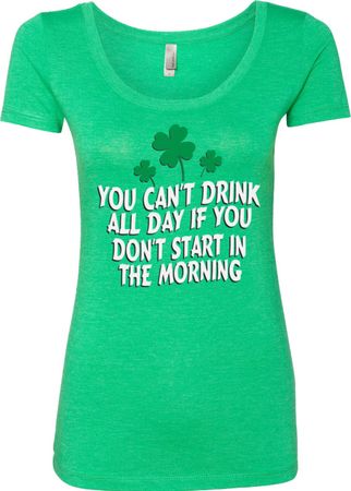 St Patricks Day Drink All Day Ladies Scoop Neck