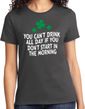 St Patricks Day Drink All Day Ladies T-shirt