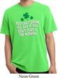 St Patricks Day Drink All Day Pigment Dyed T-shirt
